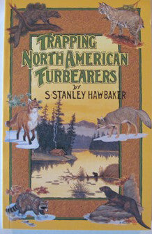 Hawbaker "Trapping North American Furbearers"-Trap Shack Company