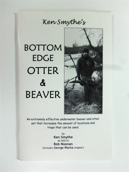 Smythe "Bottom Edge Beaver/Otter"-Trap Shack Company