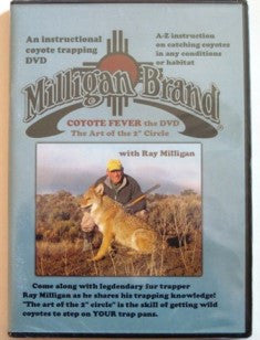 Milligan "Coyote Fever: The Art of the 2 inch Circle"-Trap Shack Company